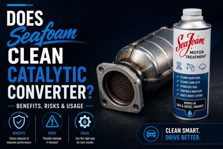 Does Seafoam Clean Catalytic Converter?